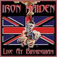 Iron Maiden (UK-1) : Live at Birmingham